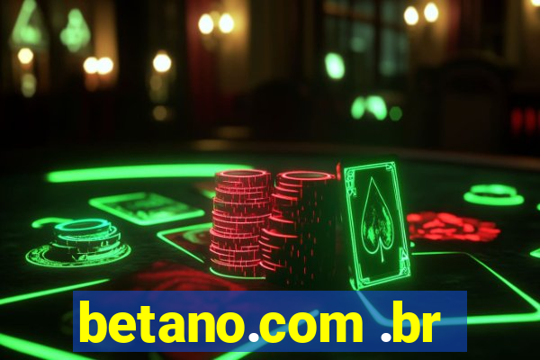 betano.com .br